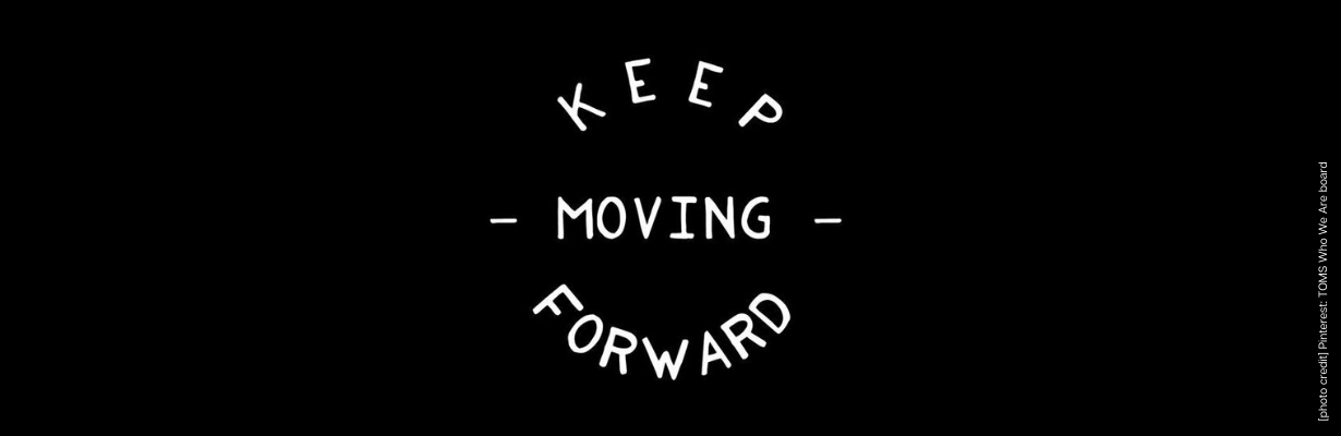 Keep Moving Forward | Resourceful Business